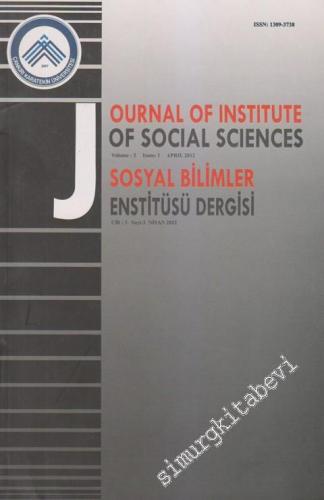 Sosyal Bilimler Enstitüsü Dergisi - 1  3    Nisan