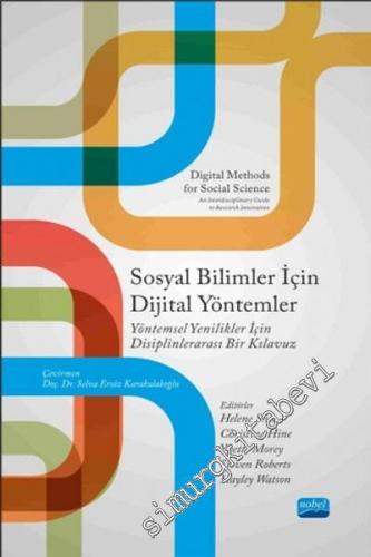 Sosyal Bilimler İçin Dijital Yöntemler: Yöntemsel Yenilikler için Disiplinlerarası Bir Kılavuzu -