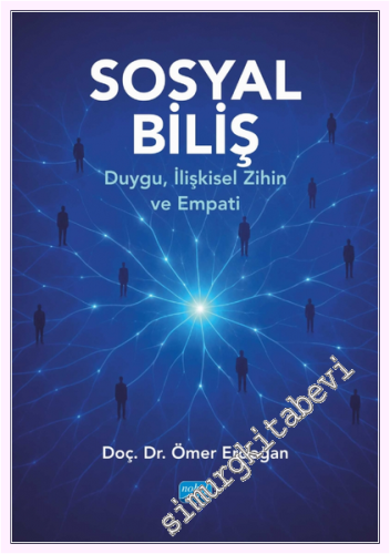 Sosyal Biliş - Duygu İlişkisel Zihin ve Empati -