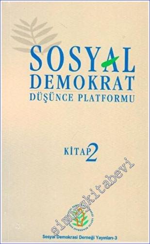 Sosyal Demokrat Düşünce Platformu 2 - 2023