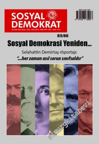 Sosyal Demokrat - İki Aylık Siyasi Dergi - Dosya: Sosyal Demokrasi Yen