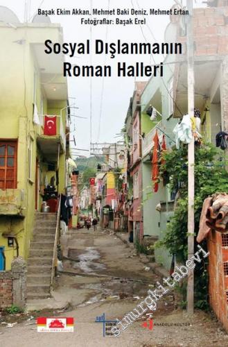 Sosyal Dışlanmanın Roman Halleri -