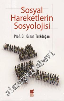 Sosyal Hareketlerin Sosyolojisi -        2013