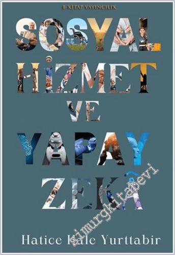 Sosyal Hizmet ve Yapay Zeka -        2025
