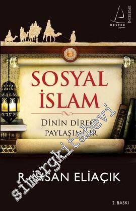 Sosyal İslam: Dinin Direği Paylaşımdır -