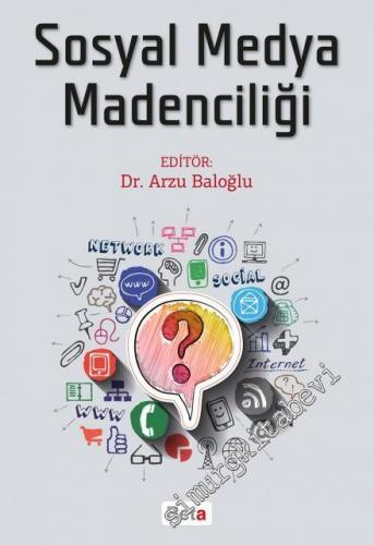 Sosyal Medya Madenciliği -