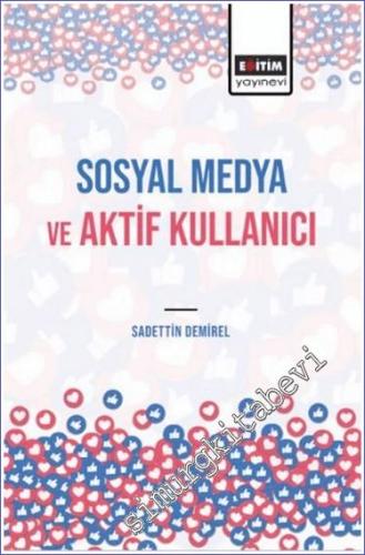 Sosyal Medya ve Aktif Kullanıcı -        2024