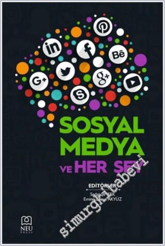 Sosyal Medya ve Her Şey -        2025