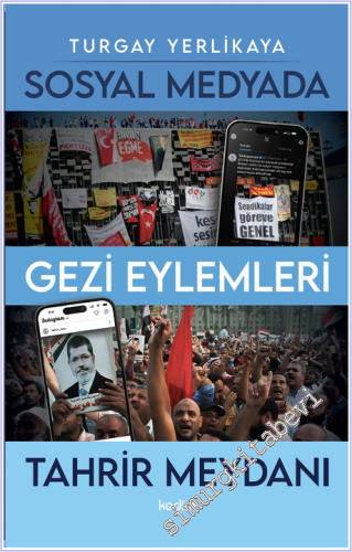 Sosyal Medyada Gezi Eylemleri ve Tahrir Meydanı -        2026