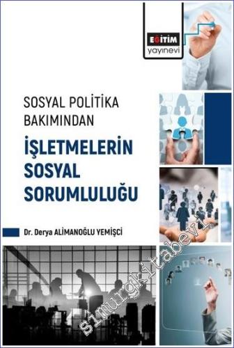 Sosyal Politika Bakımından İşletmelerin Sosyal Sorumluluğu -        2023