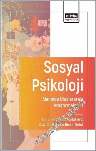 Sosyal Psikoloji Alanında Uluslararası Araştırmalar - 1 -        2024