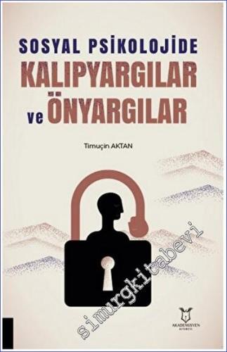 Sosyal Psikolojide Kalıpyargılar ve Önyargılar -        2023