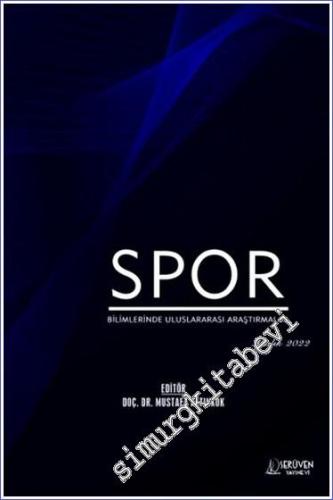 Sosyal ve Beşeri Bilimlerde Uluslararası Araştırmalar 4 - Aralık 2022 -        2022