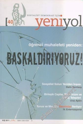Sosyalist Demokrasi İçin Yeni Yol - 40      Kış