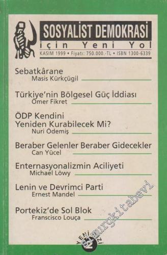 Sosyalist Demokrasi İçin Yeni Yol - Sayı: 2      Kasım