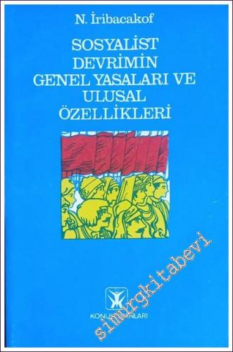 Sosyalist Devrimin Genel Yasaları ve Ulusal Özellikleri -        1979