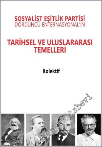 Sosyalist Eşitlik Partisi - Dördüncü Enternasyonal'in Tarihsel ve Uluslararası Temelleri -        2025