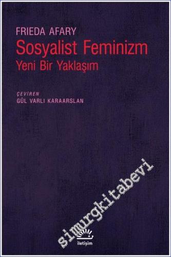 Sosyalist Feminizm - Yeni Bir Yaklaşım -        2024