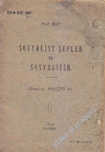 Sosyalist Şefler ve Sosyalizm -        1932
