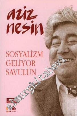 Sosyalizm Geliyor Savulun