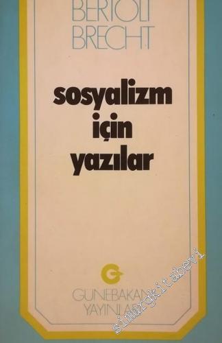 Sosyalizm İçin Yazılar -        1977