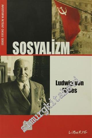 Sosyalizm: İktisadi ve Sosyolojik Bir Tahlil -