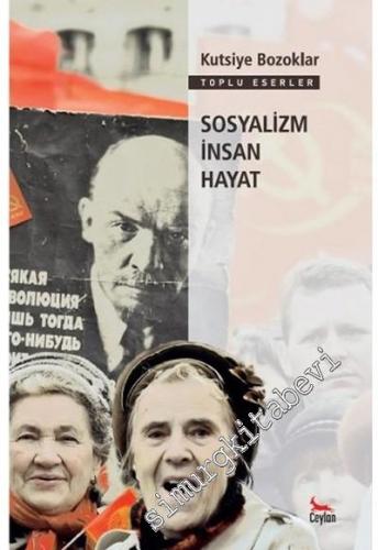 Sosyalizm İnsan Hayat -