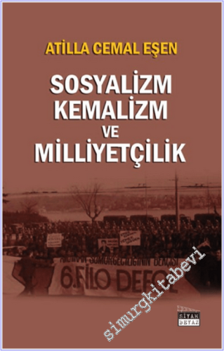 Sosyalizm Kemalizm ve Milliyetçilik