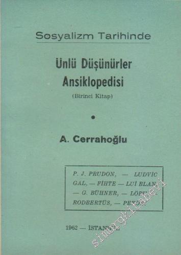 Sosyalizm Tarihinde Ünlü Düşünürler Ansiklopedisi (Birinci Kitap) -        1962