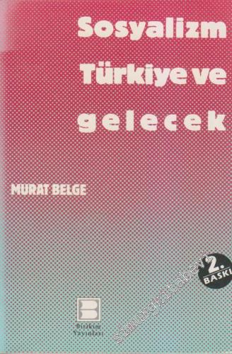 Sosyalizm Türkiye ve Gelecek -        1989