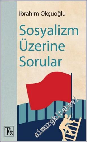 Sosyalizm Üzerine Sorular - 2025