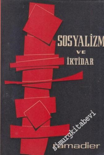Sosyalizm ve İktidar -        1965