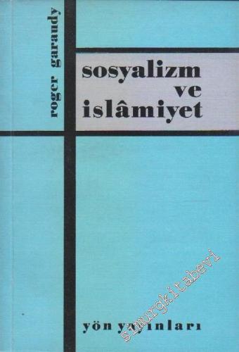 Sosyalizm ve İslâmiyet -