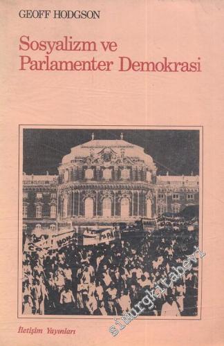 Sosyalizm ve Parlamenter Demokrasi -