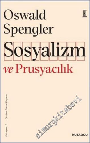 Sosyalizm ve Prusyacılık - 2025