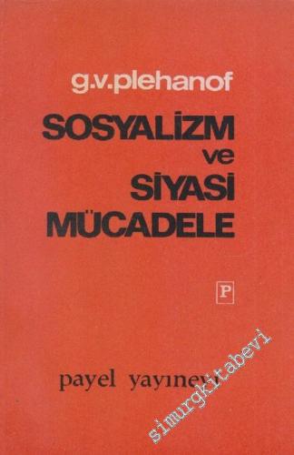 Sosyalizm ve Siyasi Mücadele -        1967