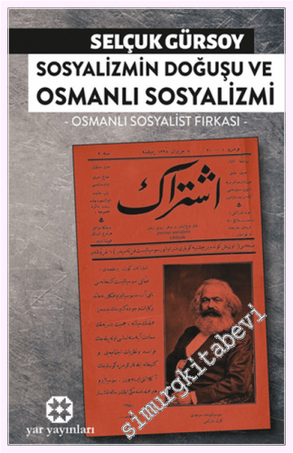 Sosyalizmin Doğuşu ve Osmanlı Sosyalizmi - 2026