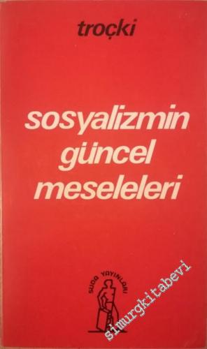 Sosyalizmin Güncel Meseleleri