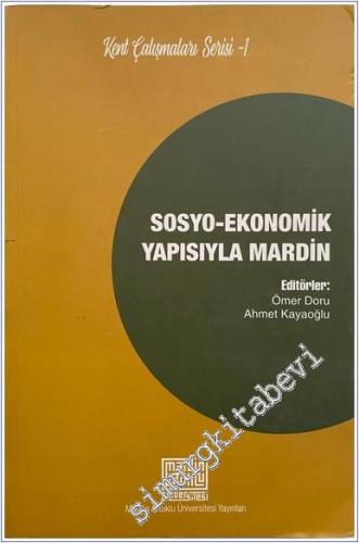 Sosyo-Ekonomik Yapısıyla Mardin -        2020