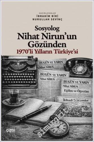 Sosyolog Nihat Nirun'un Gözünden 1970'li Yılların Türkiye'si - 2026