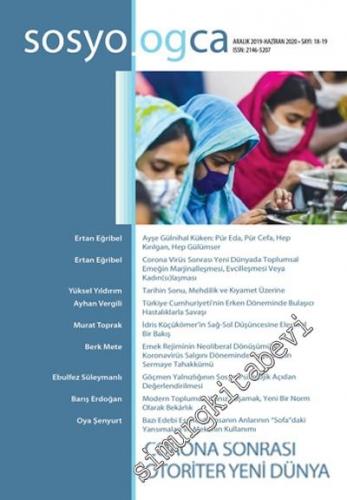 Sosyologca Dergisi - Dosya: Corona Sonrası Otoriter Yeni Dünya - Sayı: 18 - 19      Aralık - Haziran
