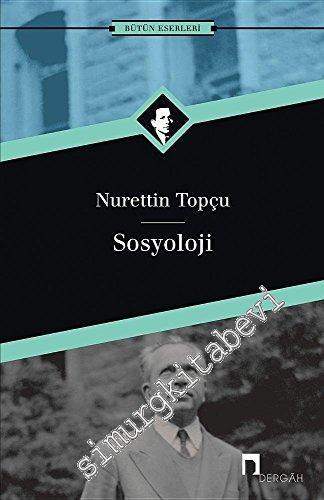 Sosyoloji: Bütün Eserleri 17