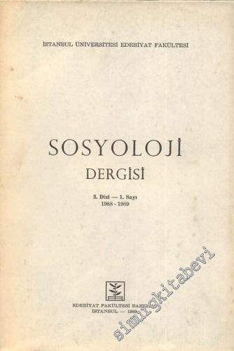 Sosyoloji Dergisi - 3. Dizi, 1. Sayı, 1988-1989