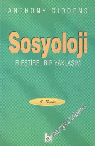 Sosyoloji  Eleştirel Bir Yaklaşım -        1998