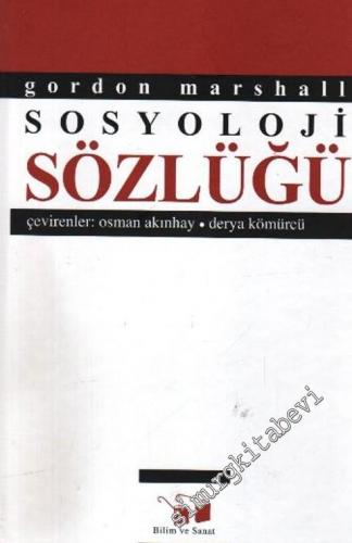 Sosyoloji Sözlüğü CİLTLİ -        1999