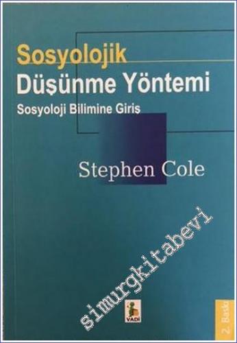 Sosyolojik Düşünme Yöntemi: Sosyoloji Bilimine Giriş -        1999