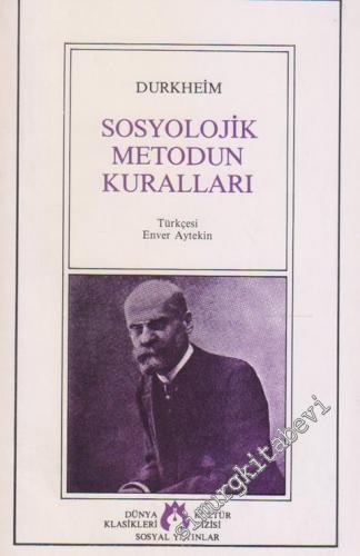 Sosyolojik Metodun Kuralları -        1986