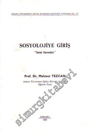 Sosyolojiye Giriş  “Temel Kavramlar'' -