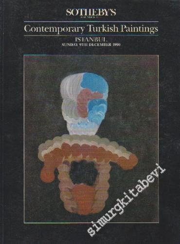 Sothebey's: Contemporary Turkish  Paintings, İstanbul, Sunday 9th December, 1990 -