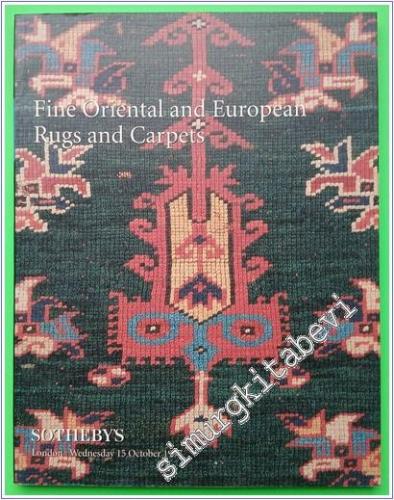 Sotheby's Fine Oriental and European Rugs and Carpets - Wednesday 15 October 1997 London -        1997